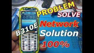 Samsung B310E No Network Problem Solve 100% Mobile Tech Support