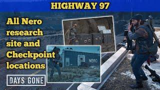 Days Gone All Nero Research Site and Checkpoint locations Highway 97