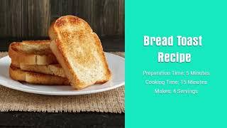 Bread Toast Recipe|Hungryfinger