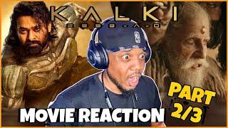 Kalki 2898 AD (2024) [ Part 2 of 3 ] Prabhas | Deepika | FIRST TIME WATCHING | MOVIE REACTION!!!