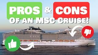 PROS & CONS of an MSC Cruise: Great or terrible idea?