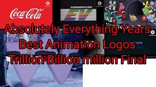 Absolutely Everything Years Best Animation Logos Trillion Billion million Final