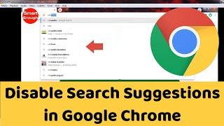 How to Disable Search Suggestion in Chrome Browser?