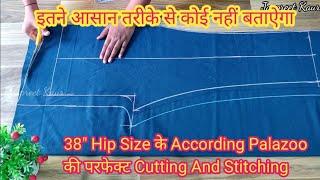 Step by Step 19" Hip Size Palazoo की Full परफेक्ट कटिंग और स्टिचिंग|| @stitchwithjaspreet