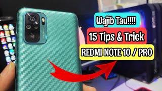 WAJIB TAU!!! 15 Fitur , Tips dan Trik REDMI NOTE 10 / PRO / 10S