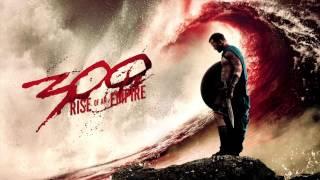 300 - Rise Of An Empire (Score Suite)