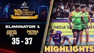Patna Pirates Win Nailbiter to Knock Out Dabang Delhi & Move to SF 1 | PKL Eliminator 1 Highlights