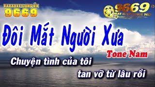 Karaoke Đôi Mắt Người Xưa | Tone NAM mới nhất | Nhạc sống KLA | Karaoke 9669