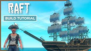 Survival Galleon from Sea of Thieves | Raft Build Tutorial
