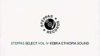 Steppas Select Vol IV - Kebra Ethiopia Sound (1 Hour Mixtape, Reggae, Roots, Dub, Steppers)