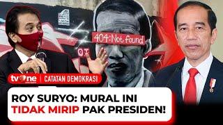 Analisa Mural '404: Not Found', Roy Suryo: Ini Tak Mirip Pak Presiden, Ngapain Dihapus? | CDK tvOne