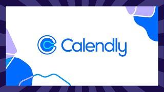 SETTING UP CALENDLY (for beginners)