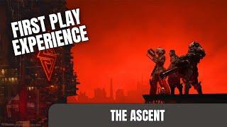 THE ASCENT - Gameplay - First Play Experience (Xbox Series X)