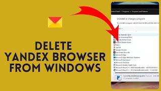 How to Delete Yandex Browser from Windows 2024?
