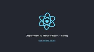 Quick & Simple Deployment with Heroku (React.js + Node.js) 2021