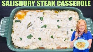 SALISBURY STEAK CASSEROLE A Full Delicious Dinner Idea