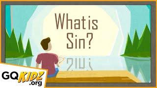 What is Sin?   - For Kids -   |  GQKidz.org