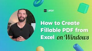 How to Create Fillable PDF from Excel on Windows