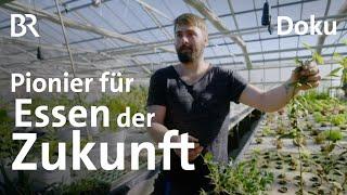 Lebensmittel der Zukunft: Essen aus dem Wasser | Gut zu wissen | BR | Doku | Aquaponik