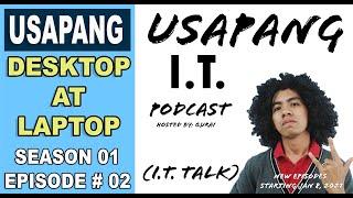 Usapang I.T. S01E02 - Usapang  Desktop at Laptop