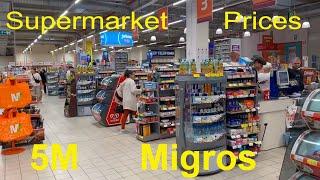 Current prices in Turkish supermarkets: 5M Migros tour in Alanya Oba Turkey