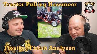 Tractor Pulling Hassmoor 24 - News und Analysen #motorsport #tractorpulling - Floating Finish S02E11