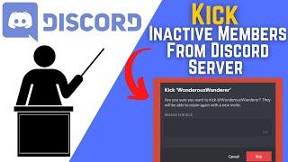 How To Kick Inactive Members From Your Discord Server