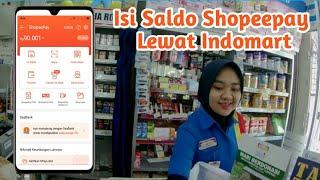 Cara Isi Saldo Shopeepay Lewat Indomaret || Top Up Saldo Shopeepay Terbaru 2024