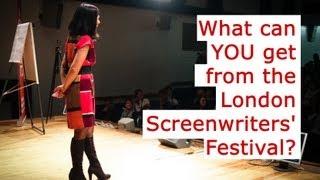 The London Screenwriters' Festival - Welcome to the BIGGEST screenwriting event in the world!