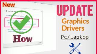 How to Properly Update Graphics Drivers in Windows PC/Laptop (Step by Step)