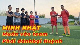 Thử Thách Bóng Đá Thủ Môn Minh Nhật vượt ải của Đỗ Kim Phúc , Duy Trung để gia nhập Team DKP