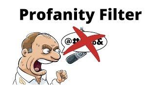 Profanity filter using python [Recognizing offensive and cuss words]