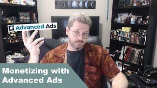 Using the Free Version of Advanced Ads to Monetize the Blog