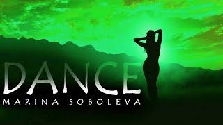                                               MARINA SOBOLEVA - Dance (Dance Remix 2022)