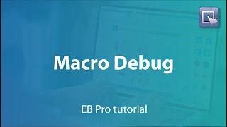 Weintek EasyBuilder Pro tutorial - 46. Macro Debug