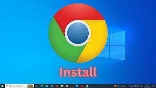  How to Install Google Chrome on Windows 10 - Easy Step-by-Step Guide!