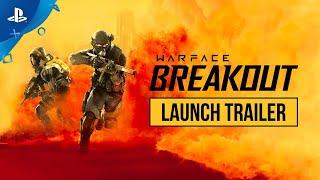 Warface: Breakout – Launch Trailer | PS4