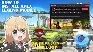 HOW TO PLAY APEX LEGEND MOBILE IN GAMELOOP (BEST METHOD) 100% GUARANTEED.