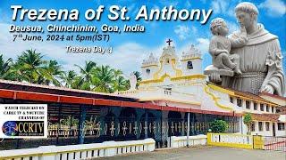 Trezena of St. Anthony Day 4 - 7th June 2024 - Deusua, Chinchinim - Goa