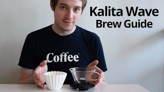 Complete Guide to the Kalita Wave - Pour Over Coffee