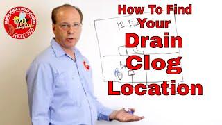 Locating A Drain Clog: Location Of Blocked Drains Can Be Confusing
