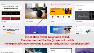 Installation failed: Download failed. The checksum of the file () does not match the expected