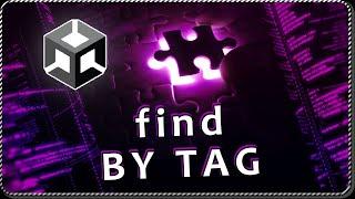 How to FIND a GameObject by TAG through code in Unity - FindGameObjectWithTag function