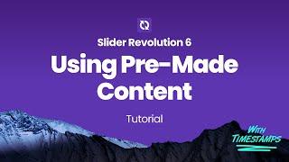 Slider Revolution 6 - Using Pre-made Content in Your Own Modules