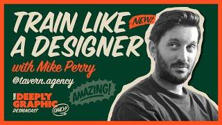 Train Like a Designer