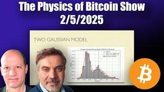 "The Physics of Bitcoin" with Giovanni and Stephen #8 2/5/2025