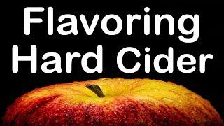 How to Flavor Your Hard Cider 4 Ways