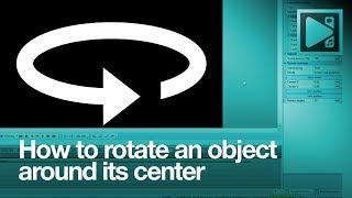 How to rotate an object around its center in VSDC Free Video Editor