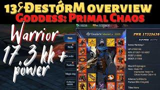 13۶ĐestǿrM Warrior 17kk+ Power Overview. Goddess: Primal Chaos