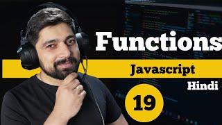 Functions and parameter in javascript | Hindi